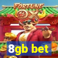 8gb bet